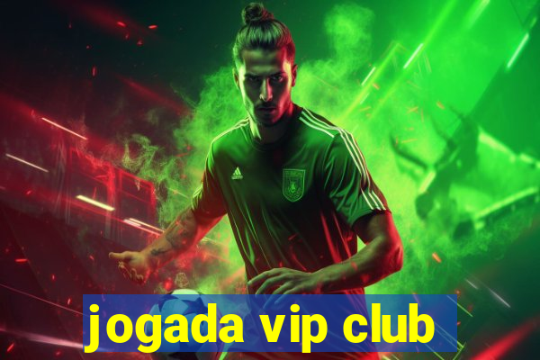 jogada vip club