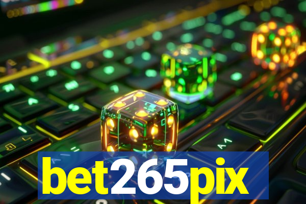 bet265pix