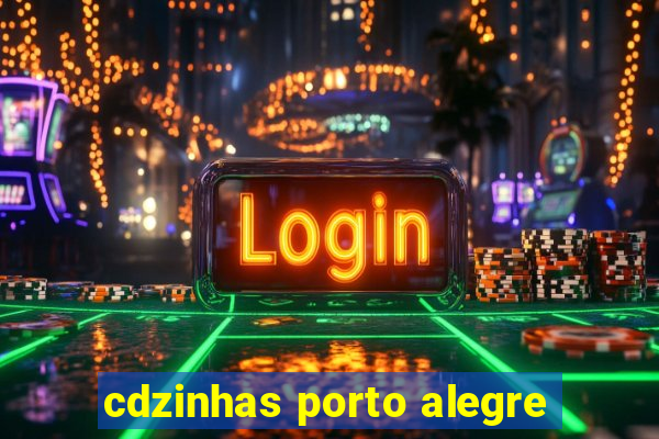 cdzinhas porto alegre