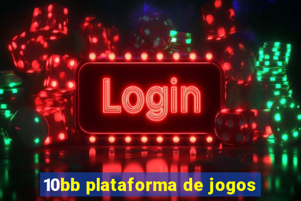 10bb plataforma de jogos