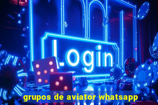 grupos de aviator whatsapp