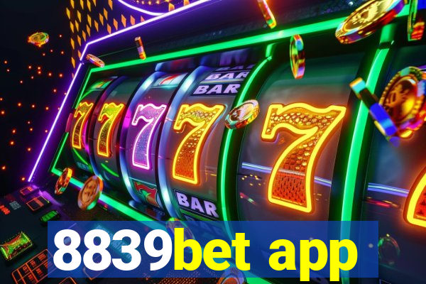 8839bet app