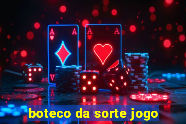 boteco da sorte jogo
