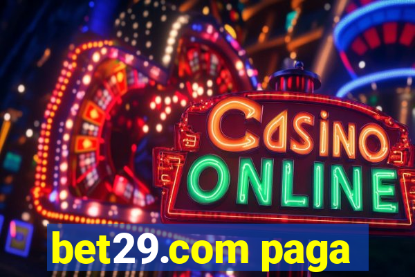 bet29.com paga