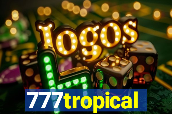 777tropical