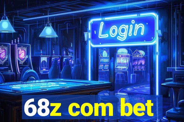 68z com bet