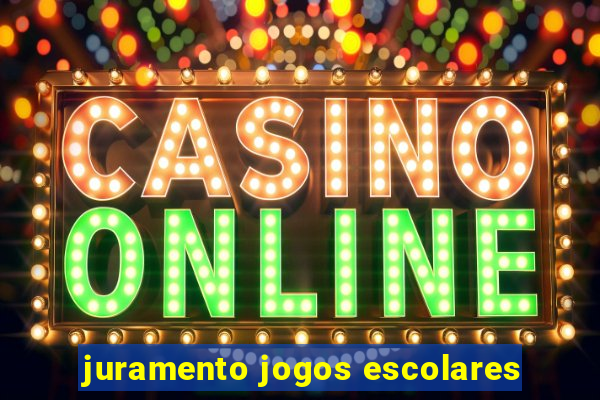 juramento jogos escolares