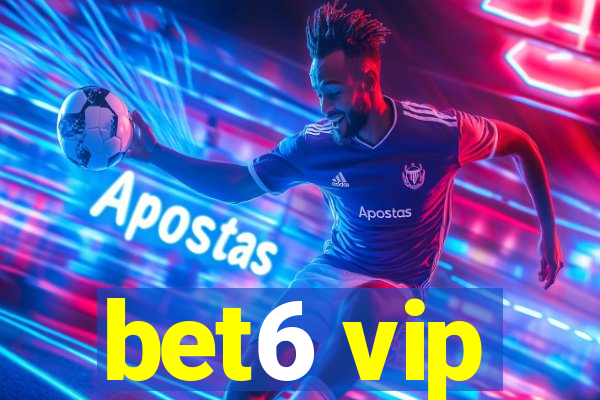 bet6 vip