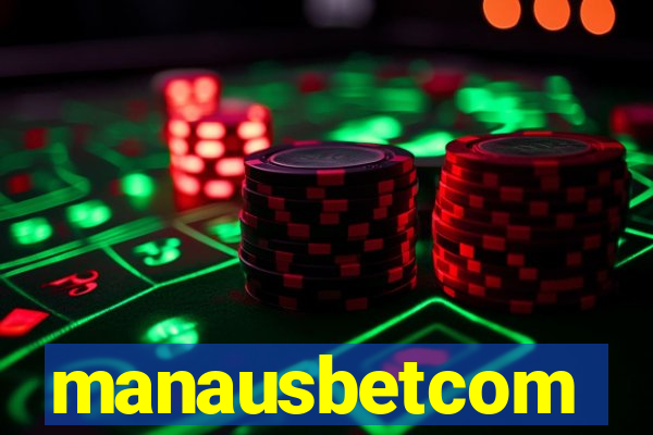 manausbetcom