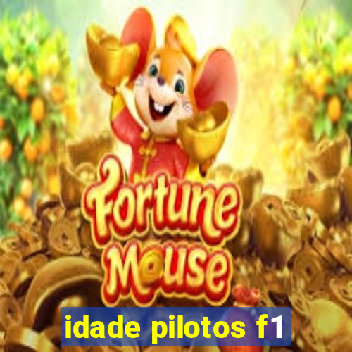 idade pilotos f1