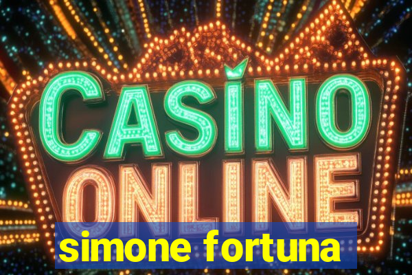 simone fortuna