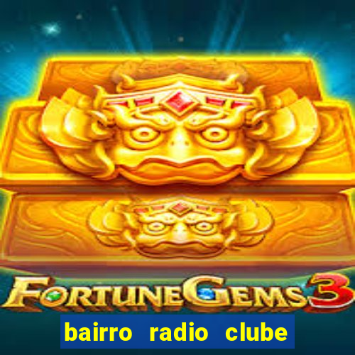 bairro radio clube em santos