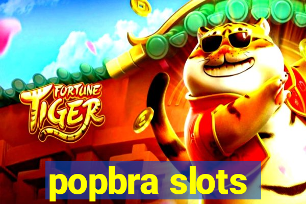 popbra slots