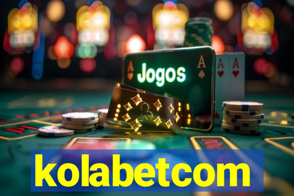 kolabetcom