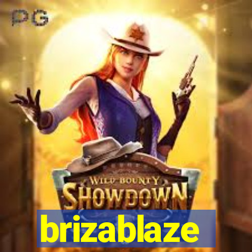 brizablaze