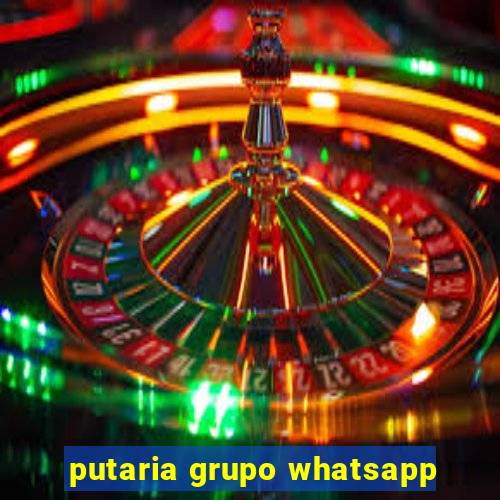 putaria grupo whatsapp