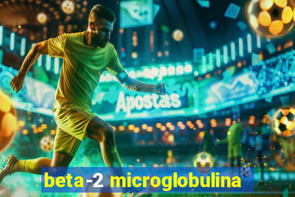 beta-2 microglobulina