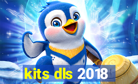 kits dls 2018