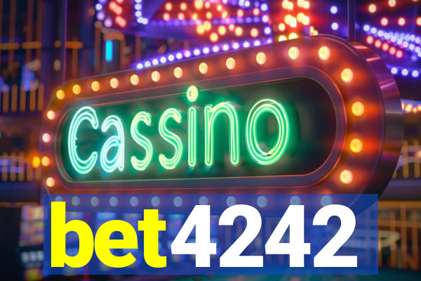 bet4242
