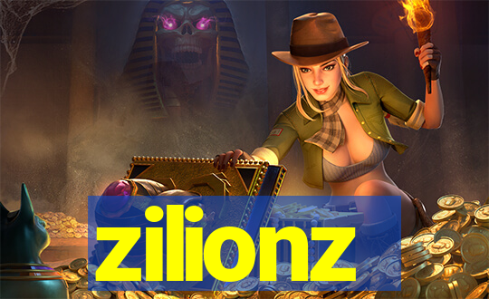 zilionz