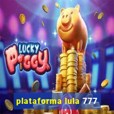 plataforma lula 777