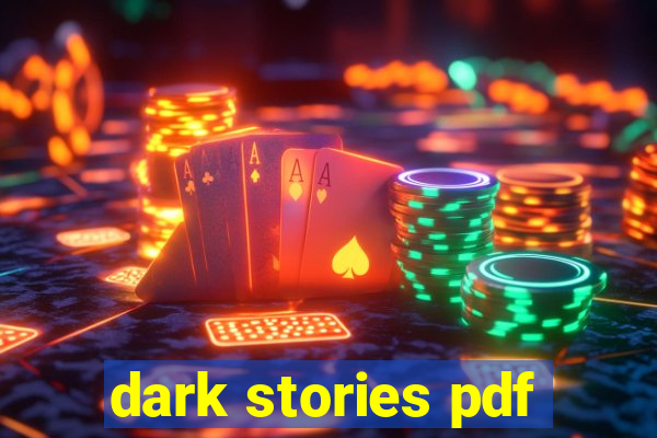 dark stories pdf