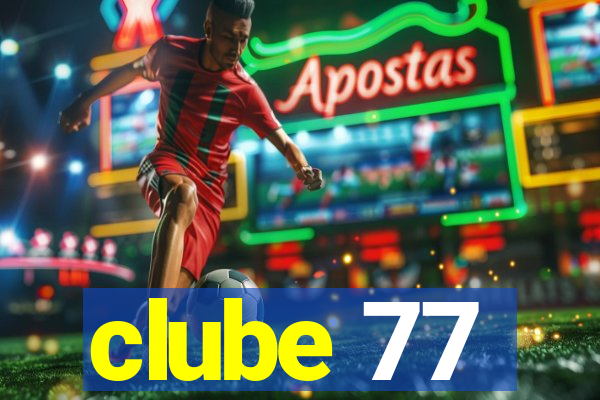 clube 77