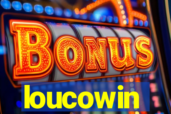 loucowin