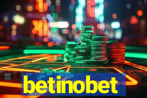 betinobet