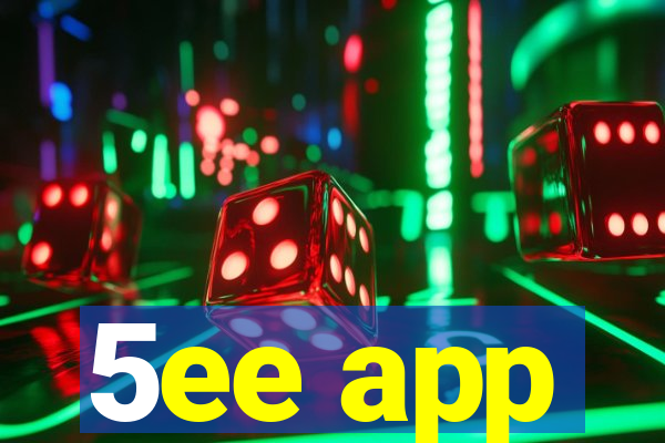 5ee app