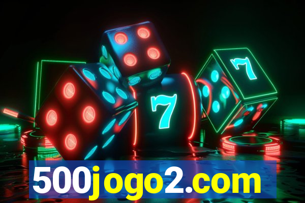 500jogo2.com