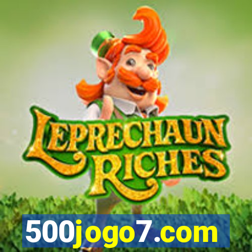 500jogo7.com