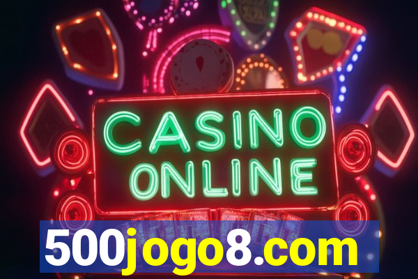 500jogo8.com