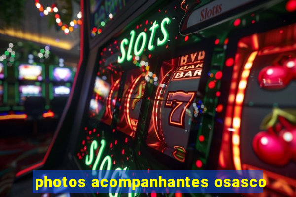 photos acompanhantes osasco