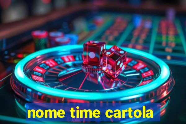nome time cartola