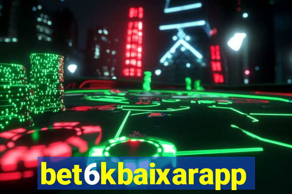 bet6kbaixarapp