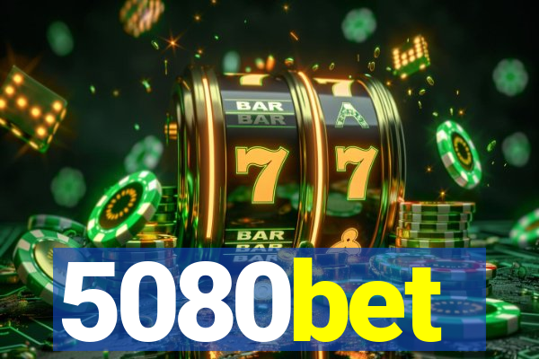 5080bet