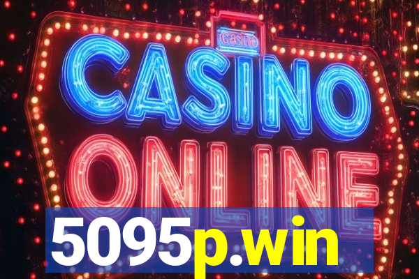 5095p.win