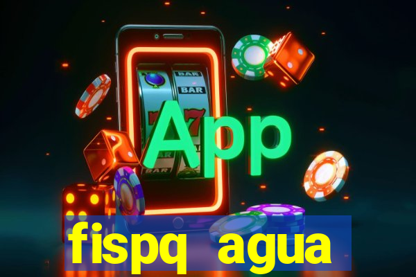 fispq agua sanitaria romax