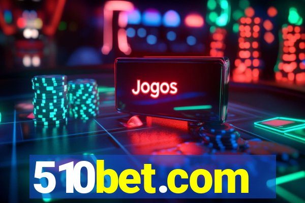 510bet.com