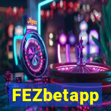 FEZbetapp