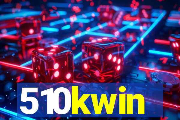 510kwin