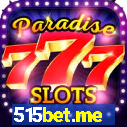 515bet.me