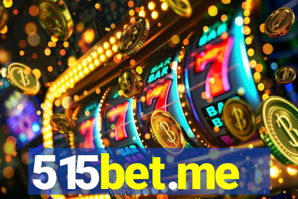 515bet.me