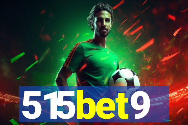 515bet9