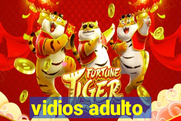 vidios adulto