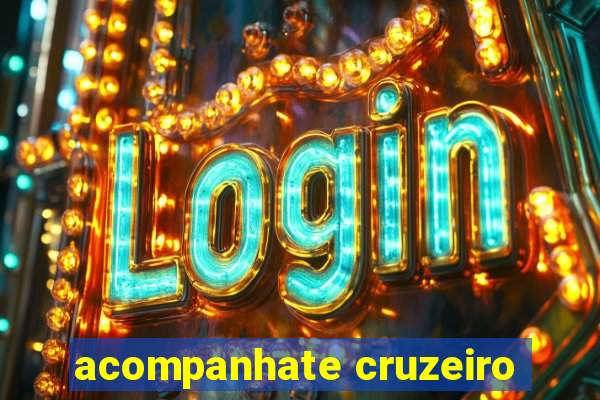 acompanhate cruzeiro