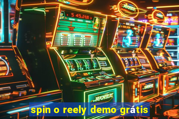spin o reely demo grátis