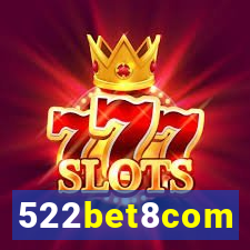 522bet8com