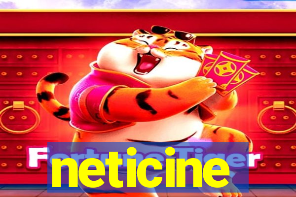neticine